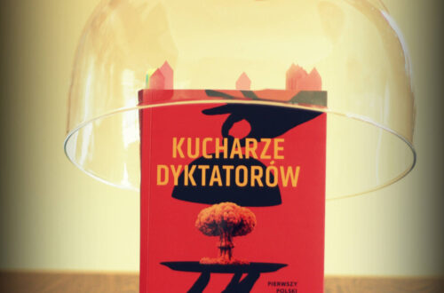 Kucharze-dyktatorow-Witold-Szablowski-recenzja-Jak-nakarmic-dyktatora